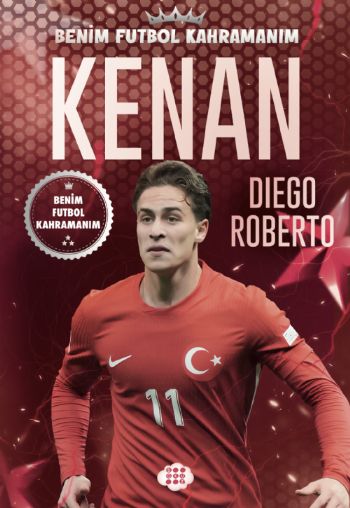 KENAN YILDIZ - BENİM FUTBOL KAHRAMANIM